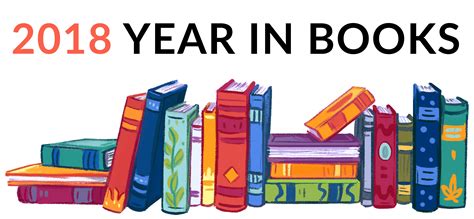 Celebrate Your 2018 Year In Books Goodreads News And Interviews