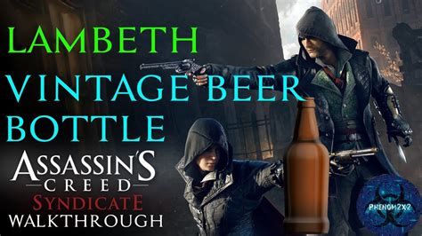 Assassin S Creed Syndicate Vintage Beer Bottle Lambeth YouTube