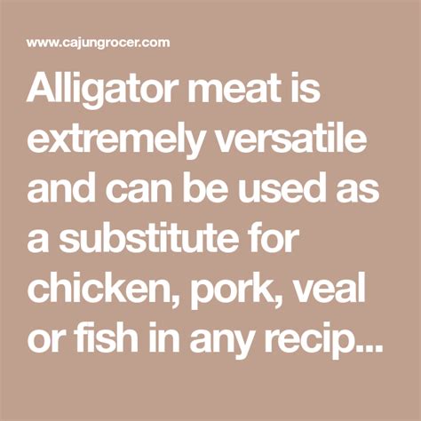Alligator Meat Alligator Meat Specialty Meats Veal