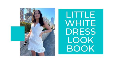 Best Little White Dress Lookbook — Lit Living