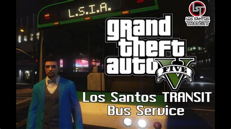 Gta V Los Santos Transit Route X28 Youtube