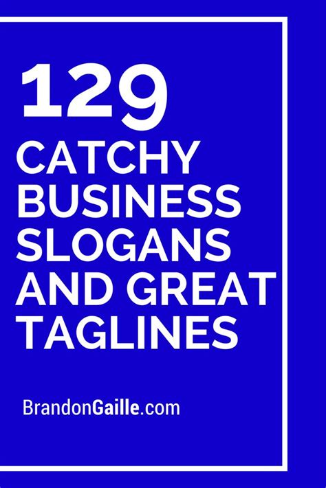List Of Catchy Business Slogans And Great Taglines Business