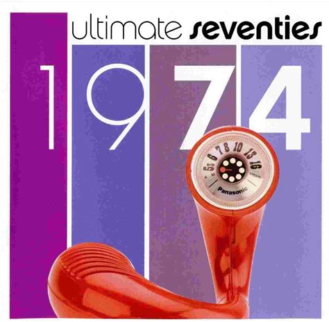 Release “ultimate Seventies 1974” By Various Artists Musicbrainz
