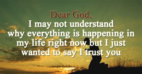 I Trust God Trust God Trust God Quotes Life Happens Quotes
