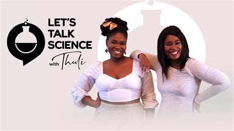 Lets Talk Science With Thuli S1｜local