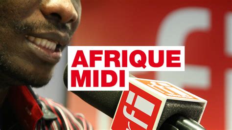 Hörer Schaf Verbrühen Rfi Afrique En Direct Radio Konvergieren Geschichte Wahrscheinlichkeit