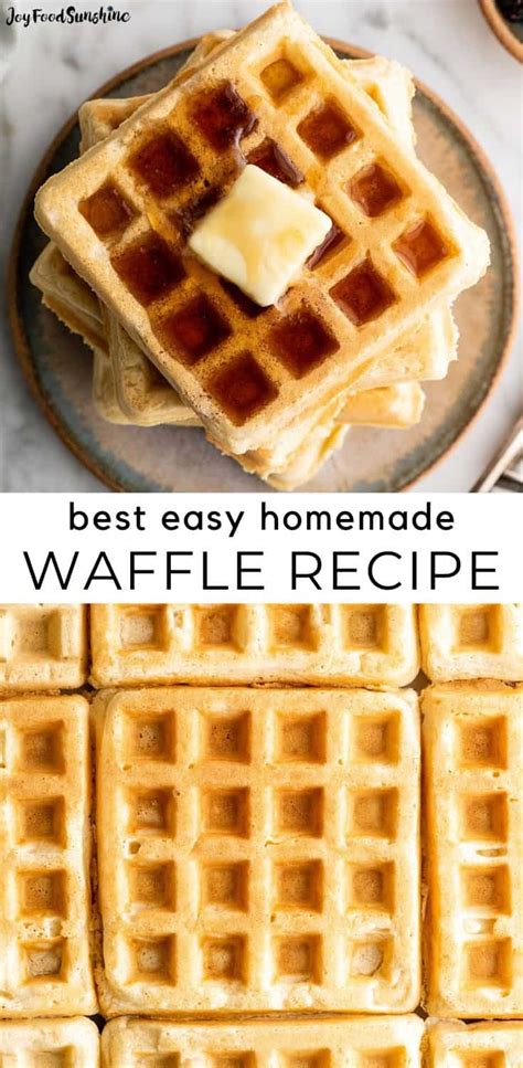 Best Waffles Recipe Homemade Waffles Joyfoodsunshine