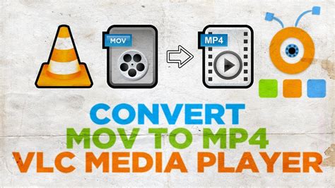 how to convert mov to mp4 format using vlc media player youtube