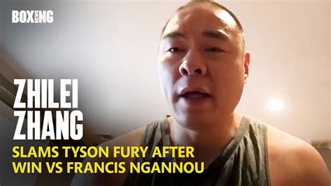 “fury Was Embarrassing ” Zhilei Zhang Reacts To Fury Ngannou Youtube