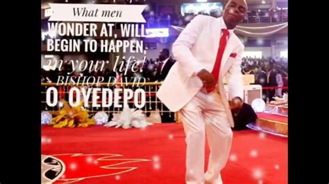 Bishop David Oyedepo Best Divine Inspiration And Motivational Quotes