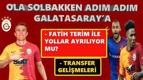 Galatasaray Transfer G Ndem Son Dak Ka I Ola Solbakken I Arthur Cabral