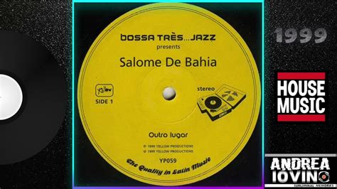 Salome De Bahia Outro Lugar Youtube