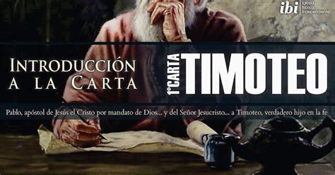 Introducci N Carta A Timoteo Ti Iglesia B Blica En Salta