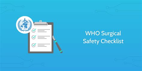 Who Surgical Safety Checklist Process Street