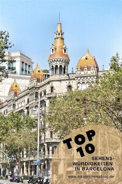 Beim urlaub in barcelona wird jedem etwas geboten! Top 10 Sehenswürdigkeiten in Barcelona beim Städtetrip ...