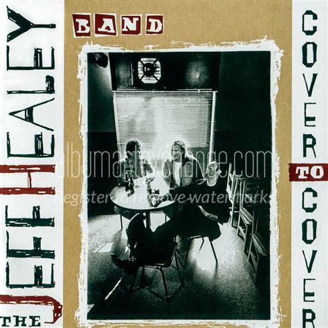 Album Art Exchange Cover To Cover By The Jeff Healey Band Album Cover Art
