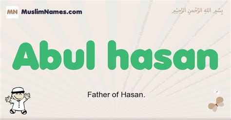 Abul Hasan Muslim Boys Name And Meaning Islamic Boys Name Abul Hasan