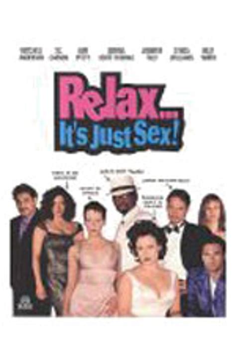 Relax Its Just Sex Trailer Reviews And Meer Pathé