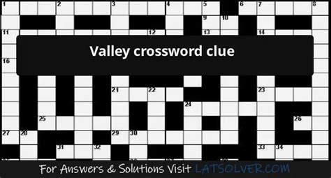 Valley Crossword Clue