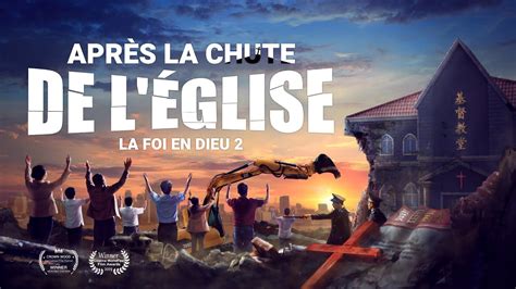 Film Chrétien En Français La Foi En Dieu 2 Après La Chute De L