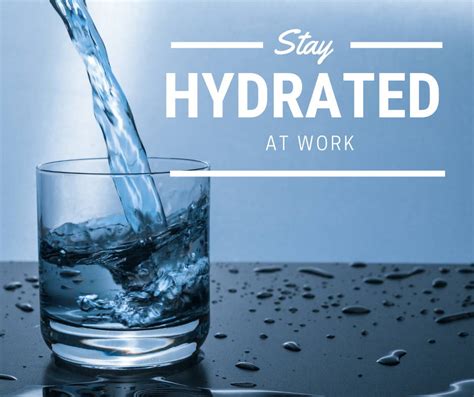 THE BENEFITS OF PROPER HYDRATION AT WORKPLACE GES General Equipment Supply