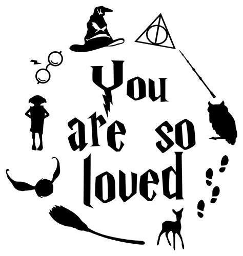 You Are So Loved Harry Potter Quote Evey Oneida
