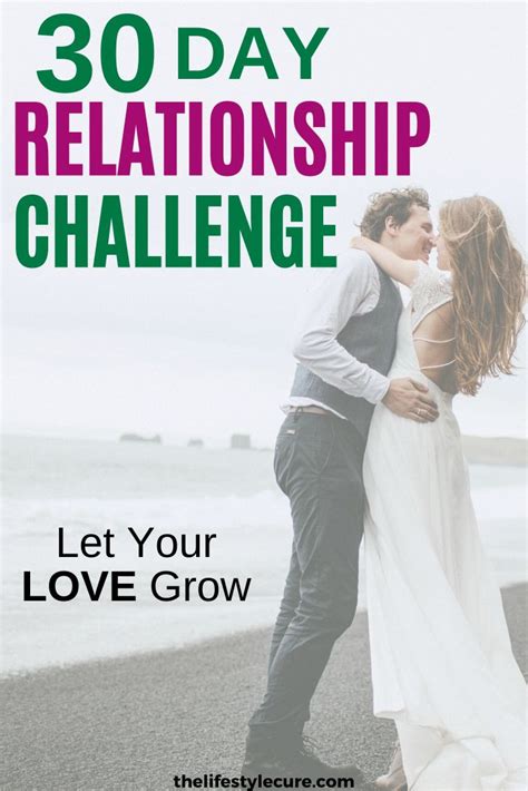 30 Day Relationship Challenge Let Your Love Grow In 2020 Relationship Challenge Healthy