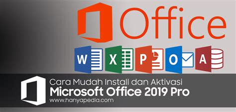After a series of preview versions, microsoft finally came out with an official version of office 2019. Cara Install dan Aktivasi Microsoft Office Pro Plus 2019 - HANYAPEDIA - Hanyalah Berbagi Informasi