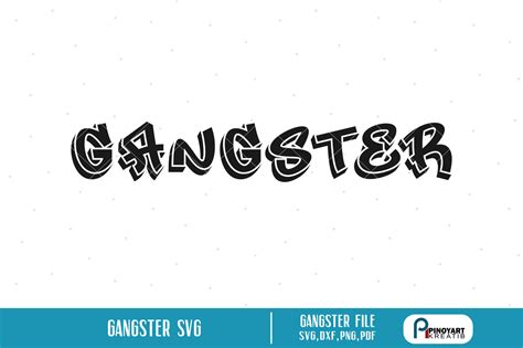 Gangster Svg Gangster Svg File Gang Svg Gang Svg File Svgsvg File