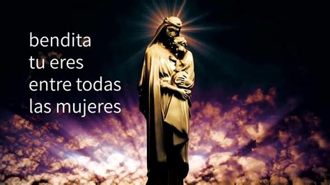 Ave Maria Hail Mary In Spanish Youtube