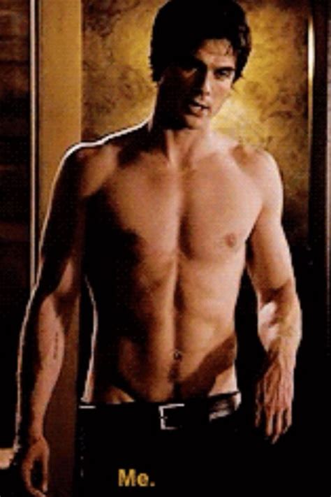Shirtless Ian So Sexy Ian Somerhalder Damon Salvatore Vampire Diaries Nothing But Ian