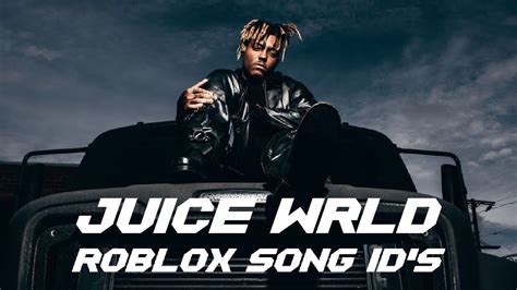 Juice Wrld Roblox Song Ids Youtube