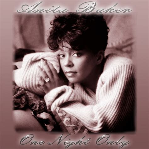 One Night Only Live Album By Anita Baker Spotify