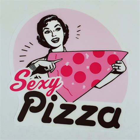 Sexy Pizza Sticker Lady Sexy Pizza