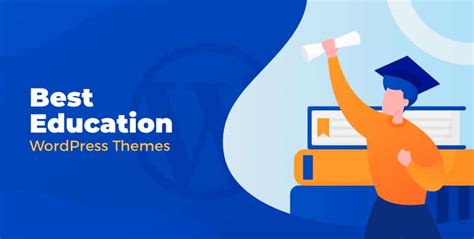 10 Best Education Wordpress Themes To Create Any Education Website