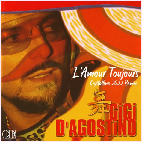 Stream Gigi Dagostino Lamour Toujours Crystalline Remix 2022 By