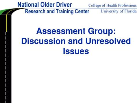 Ppt Assessment Group Discussion And Unresolved Issues Powerpoint