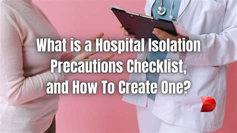 What Is A Hospital Isolation Precautions Checklist Datamyte