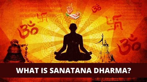 What Is Sanatana Dharma Aseema