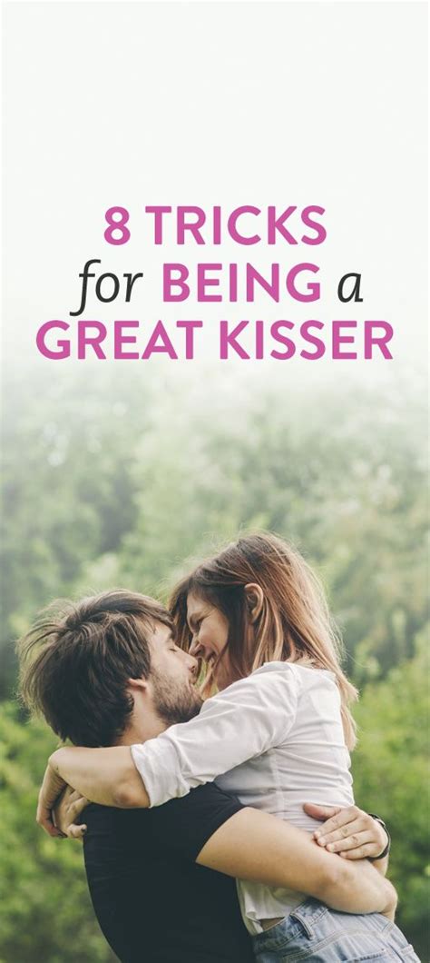9 expert approved tips for taking your kissing to the next level couples in love love and