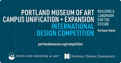 The Portland Museum Of Art Campus Unification Expansion International