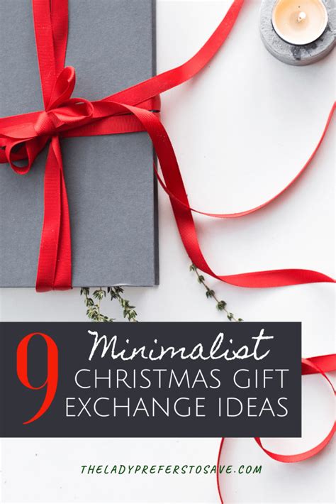 9 Minimalist Christmas T Exchange Ideas
