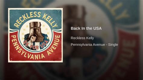 Back In The Usa Reckless Kelly United States Of America Chuck