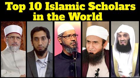 Top 10 Most Influential Islamic Scholars In The World Famous