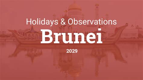 Holidays and observances in Brunei in 2029