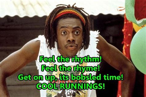 21 Elegant Funny Quotes From Cool Runnings