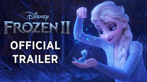 New Frozen 2 Official Trailer Youtube