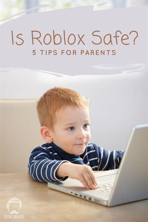 Roblox Tips To Keep Your Kids Safe