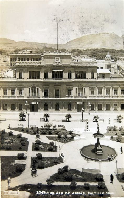 Plaza De Armas Saltillo Coahuila