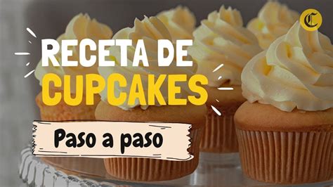 receta fácil para preparar de cupcakes en casa youtube